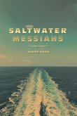 Saltwater Messiahs (eBook, ePUB)
