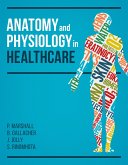 Anatomy and Physiology in Healthcare (eBook, PDF)