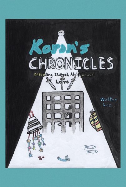 Korin's Chronicles (eBook, ePUB)