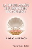 La Revelación Del Misterio Escondido (eBook, ePUB)