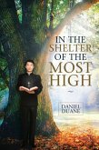 In the Shelter of the Most High (eBook, ePUB)