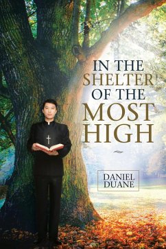 In the Shelter of the Most High (eBook, ePUB) - Duane, Daniel