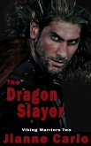 Dragon Slayer (eBook, ePUB)