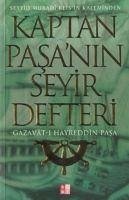 Kaptan Pasanin Seyir Defteri - Muradi, Seyyid