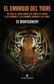 El embrujo del tigre El embrujo del tigre