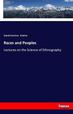Races and Peoples - Brinton, Daniel Garrison