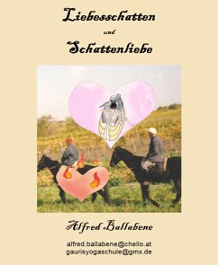 Liebesschatten und Schattenliebe (eBook, ePUB) - Ballabene, Alfred