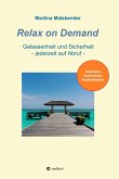 Relax on Demand (eBook, ePUB)