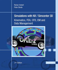 Simulations with NX / Simcenter 3D (eBook, PDF) - Anderl, Reiner; Binde, Peter