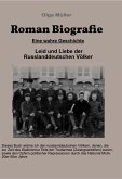 Leid und Liebe der Russlanddeutschen Völker (eBook, ePUB)