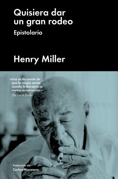 Quisiera dar un gran rodeo (eBook, ePUB) - Miller, Henry