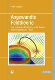 Angewandte Feldtheorie (eBook, PDF)