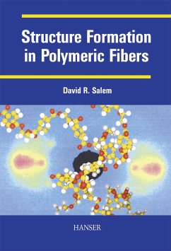 Structure Formation in Polymeric Fibers (eBook, PDF)