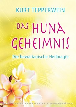 Cover Das Huna-Geheimnis (eBook, ePUB)