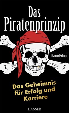 Das Piratenprinzip (eBook, ePUB) - Schmid, Manfred