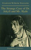The Strange Case of Dr. Jekyll and Mr. Hyde ( Feathers Classics) (eBook, ePUB)