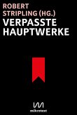 Verpasste Hauptwerke (eBook, ePUB)