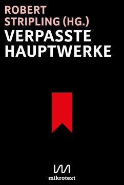 Verpasste Hauptwerke (eBook, ePUB) - Stripling, Robert