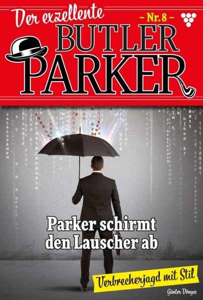 Parker schirmt den Lauscher ab (eBook, ePUB)