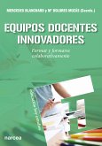 Equipos docentes innovadores (eBook, ePUB)