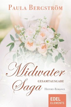 Midwater Saga - Gesamtausgabe (eBook, ePUB) - Bergström, Paula
