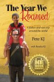 The Year We Roamed: A Father-and-Son Trip Around the World (eBook, ePUB)