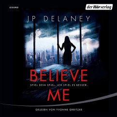 Believe Me - Spiel Dein Spiel. Ich spiel es besser. (MP3-Download) - Delaney, JP