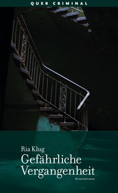 Gefährliche Vergangenheit (eBook, ePUB) - Klug, Ria
