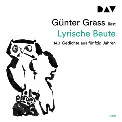 Lyrische Beute. 140 Gedichte aus fünfzig Jahren (MP3-Download) - Grass, Günter