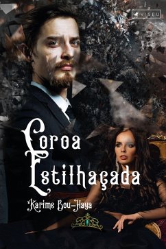 Coroa estilhaçada (eBook, ePUB) - Bou-Haya, Karime
