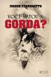 Você Matou a Gorda? (eBook, ePUB) - Bild 1
