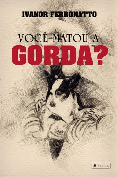 Cover Você Matou a Gorda? (eBook, ePUB)