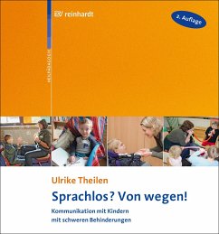 Sprachlos? Von wegen! - Theilen, Ulrike