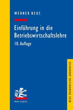 Einführung in die Betriebswirtschaftslehre aus institutionenökonomischer Sicht (eBook, PDF) - Neus, Werner