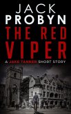 The Red Viper (A Jake Tanner Short Story, #1) (eBook, ePUB)
