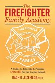 The Firefighter Family Academy (eBook, ePUB)