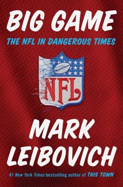 Big Game (eBook, ePUB) - Leibovich, Mark
