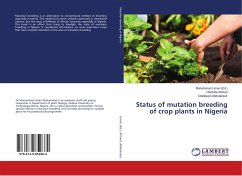 Status of mutation breeding of crop plants in Nigeria - Ahmed, Olamide;Abdulazeez, Oladipupo
