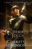 The Alchemist's Touch (The Academy Journals, #1) (eBook, ePUB) The Alchemist's Touch (The Academy Journals, #1) (eBook, ePUB)