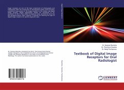 Textbook of Digital Image Receptors for Oral Radiologist - Ravindra, Sanjana;Chandra, Poornima;Pachipulusu, Balaji