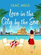 Love in the City by the Sea (eBook,... - Bild 1