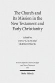 The Church and Its Mission in the New Testament and Early Christianity (eBook, PDF)