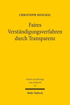 Faires Verständigungsverfahren durch Transparenz (eBook, PDF) - Henckel, Christoph