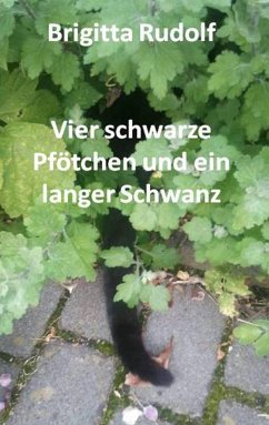 Vier schwarze Pfötchen und ein langer Schwanz - Rudolf, Brigitta