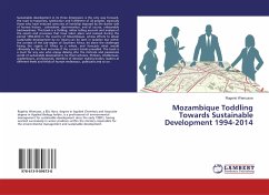 Mozambique Toddling Towards Sustainable Development 1994-2014 - Wamusse, Rogerio