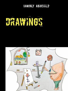 drawings (eBook, ePUB) - Abigchild, Iamonly