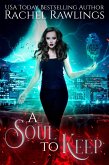 Soul To Keep (Department Of Soul Acquisitions, #1) (eBook, ePUB)