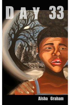 Day 33 (eBook, ePUB) - Graham, Aisha