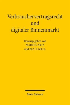 Verbrauchervertragsrecht und digitaler Binnenmarkt (eBook, PDF)