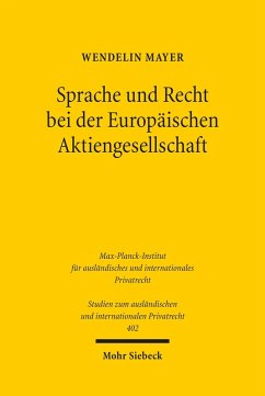 Sprache und Recht bei der Europäischen Aktiengesellschaft (eBook, PDF) - Mayer, Wendelin